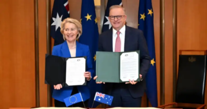 Australia dan EU Capai Perjanjian Perdagangan Bebas Baharu yang Menyeluruh