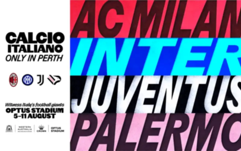 Perth, Australia Jadi Tuan Rumah Kelab Gergasi Bola Sepak Itali
